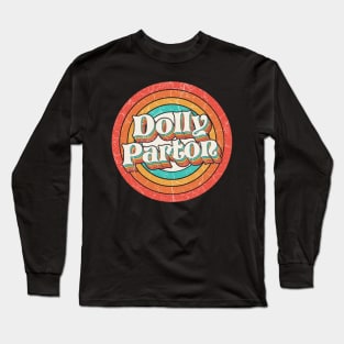 Dolly Proud Name - Vintage Grunge Style Long Sleeve T-Shirt